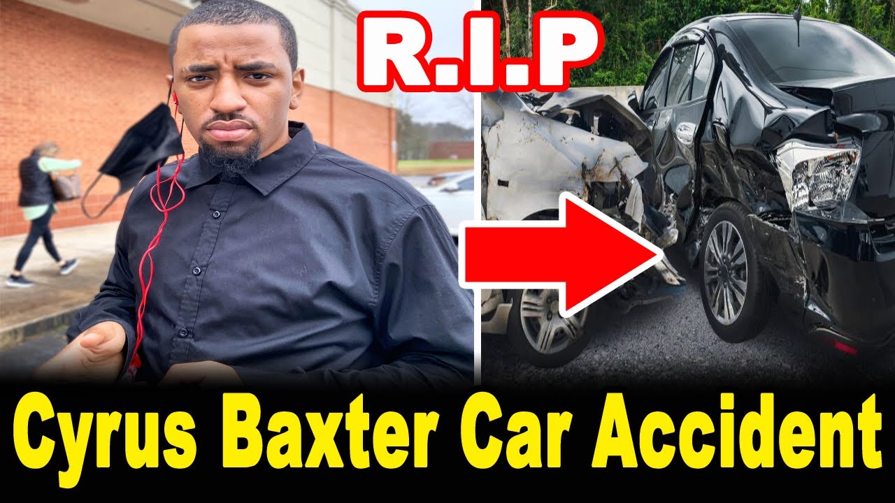 cyrus baxter car accident