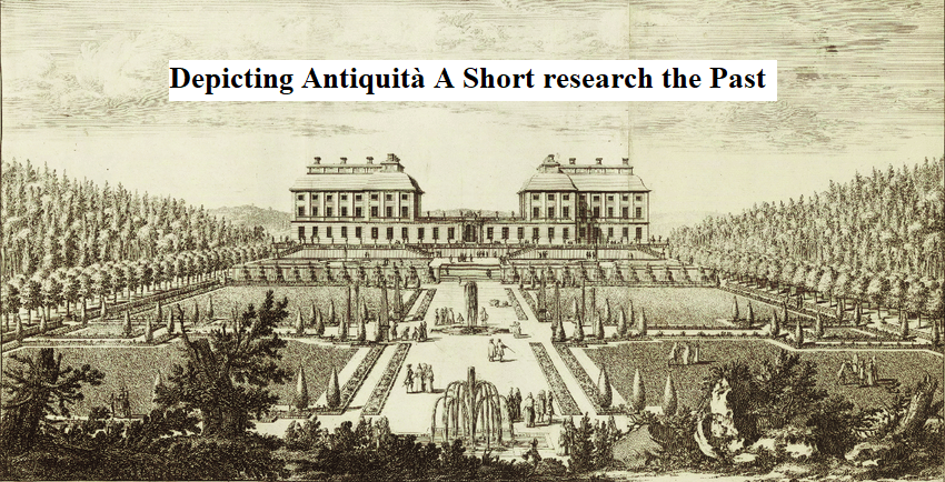 Depicting Antiquità A Short research the Past